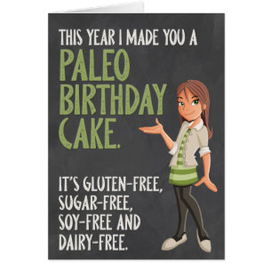 Funny tarjeta de cumpleaños "Paleo Birthday Cake"