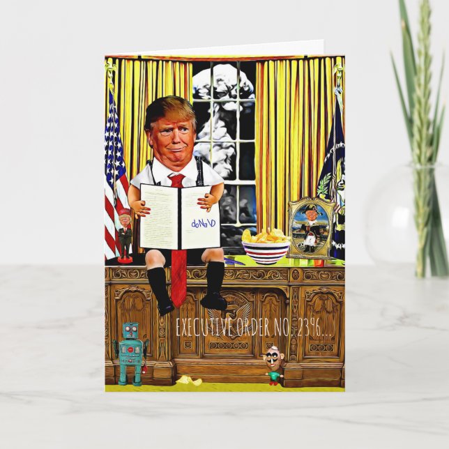 Funny tarjeta de cumpleaños Trump - Orden ejecutiv (Anverso)