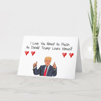 Funny tarjeta de El día de San Valentín Donald Tru