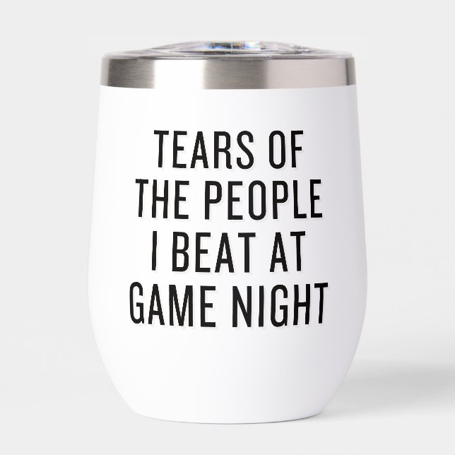 Funny Tears of The People I Beat at Game Night (Frente)