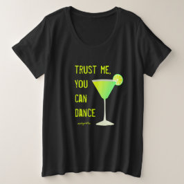 Funny Trust Me Puedes Bailar Una Camiseta De Tamañ