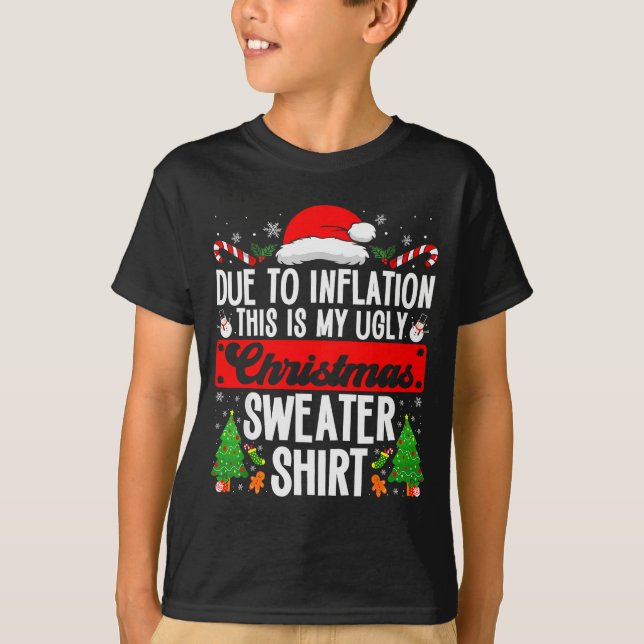 Funny Ugly Christmas Sweater Shirt Inflation Xmas  (Anverso)