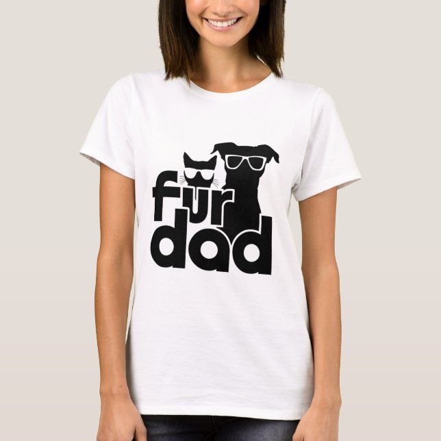 Fur Dad Funny Fathers Day Camisetas Cat And Dog Lo (Anverso)