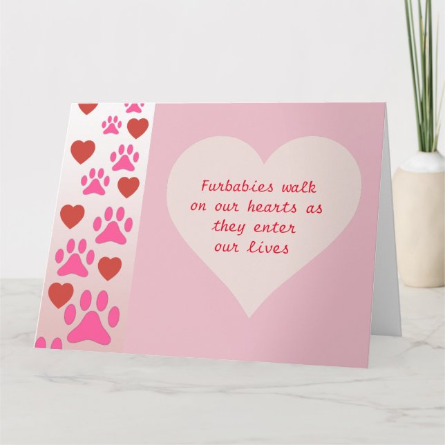 Furbaby Walk On Our Heart - Tarjeta De Felicitacio (Anverso)