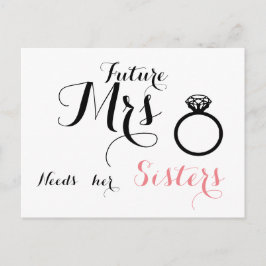 Futura señora necesita a sus hermanas - tarjeta de