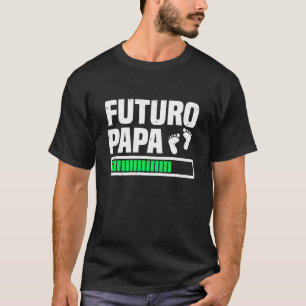 Futuro Papá Nuevo Papá Camiseta de regalo del Día 