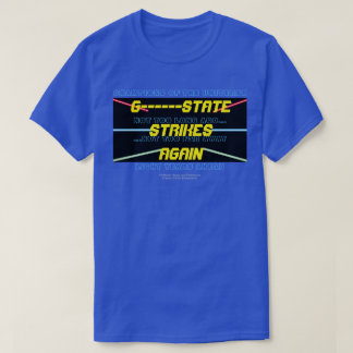 G-STATE ATACA DE NUEVO Camiseta