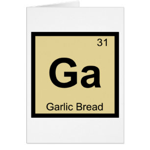 Ga - Pan de Ajo Química Símbolo de la Tabla Periód