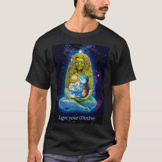 Gaia ama tu camiseta madre