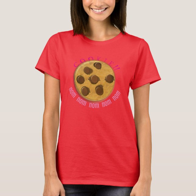 ¡Galleta!! Nom Nom Nom camiseta (Anverso)