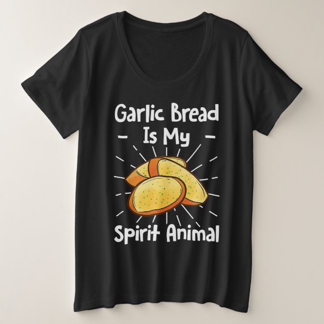 Garlic Bread Is My Spirit Animal (Anverso del diseño)