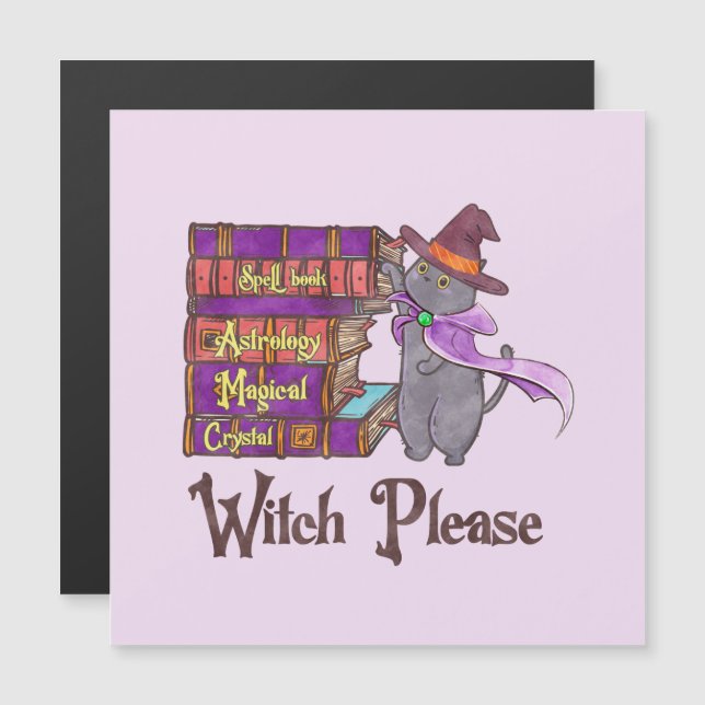 Gato de bruja con libros - "Bruja por favor" (Anverso/Reverso)