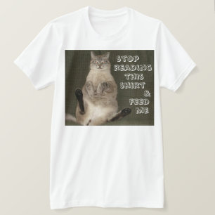 Gato "DEJA DE LEER CAMISETA Y ALIMENTA A MÍ" Camis