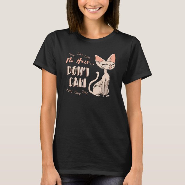 Gato Sfinx Sin Pelo... No te importa la camiseta d (Anverso)