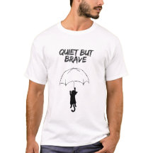 Gato Tranquilo Pero Valiente – Camiseta De Gato Co