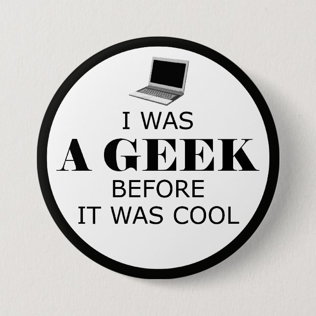 Geek Antes De Que Fuera El Botón Guay (Anverso)
