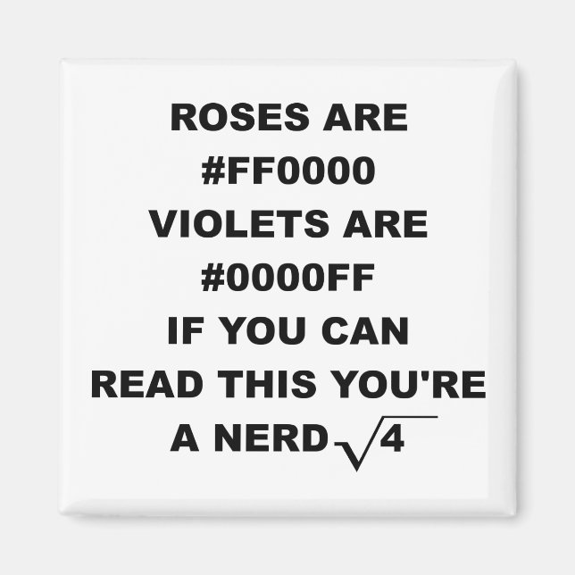 Geek Nerd Poesía Divertido Imán de Nevera Las Rosa (Frente)