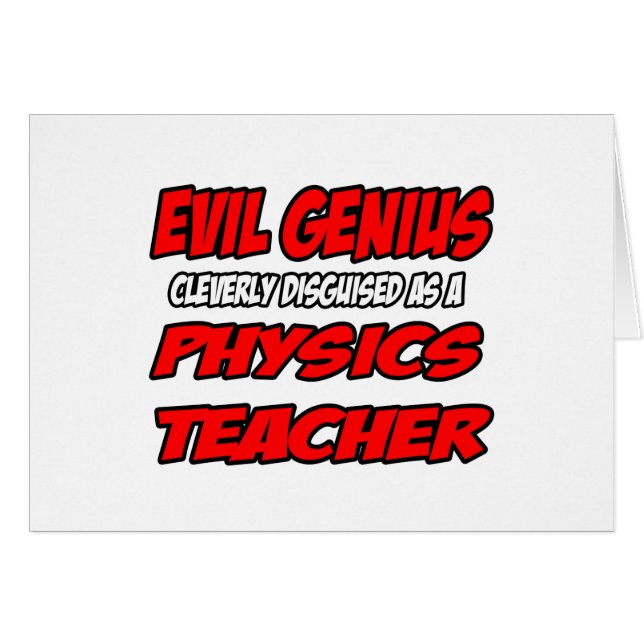 Genio malvado... Profesor de Física (Anverso (Horizontal))