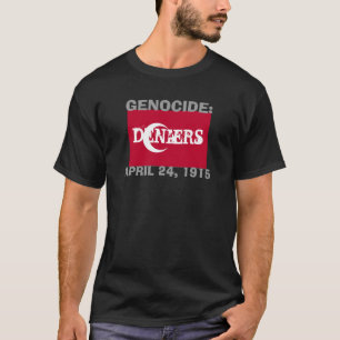 Genocidio: Negadores - Camisa del 24 de abril de 1