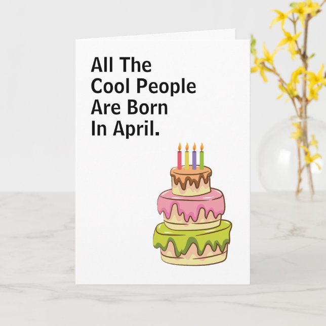 Gente Genial Nacida En Abril Tarjeta De Cumpleaños (flor amarilla)