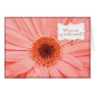 Gerbera Daisy Bridesmaid Request