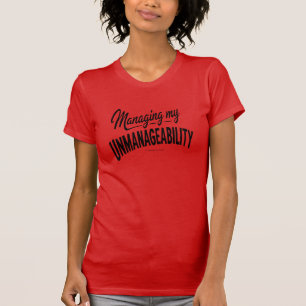Gestionando mi Ingobernabilidad - Camiseta