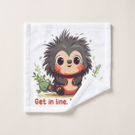 Get in line, Porcupine
