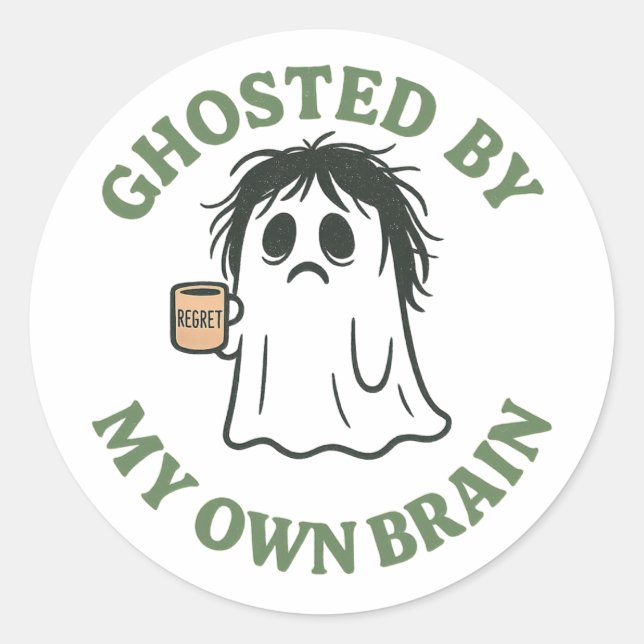 Ghosteado por mi propia Calcomanía Cerebral (Anverso)