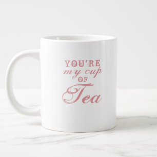Gigante Eres mi taza de té cita divertida taza de café lin