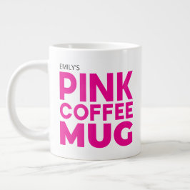 Gigante Genial Taza de Café Rosa Personalizada Única