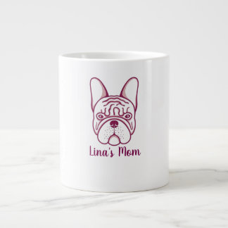 Gigante Taza de café personalizada para mamá de Bulldog Fr