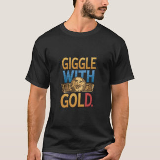Giggle with Gold" diseño de camisetas