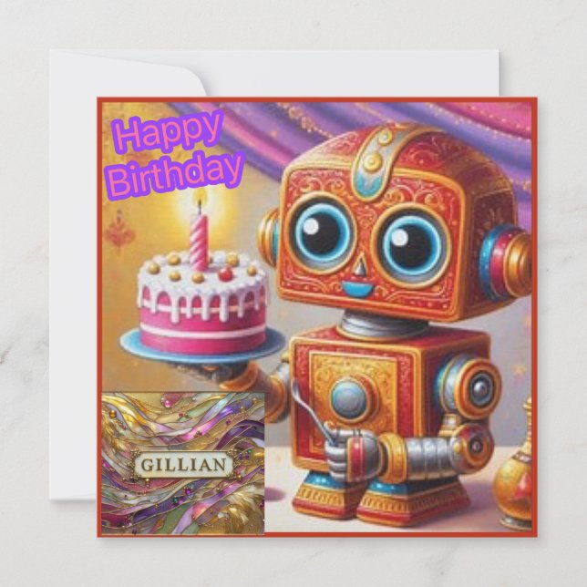 GILLIAN ~ Tarjeta de cumpleaños ~ Robot con pastel (Anverso)
