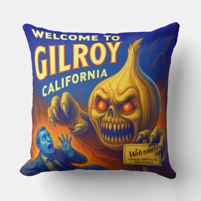 GILROY, CALIFORNIA COJÍN DECORATIVO GÁLICO DE 20"  (Anverso)