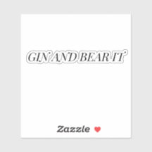 Gin y Aguantar Típografia Divertida Pegatina