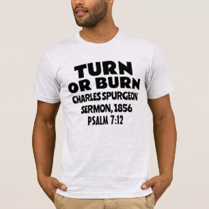GIRE O QUEME, CAMISETAS DE SERMÓN CHARLES SPURGEON
