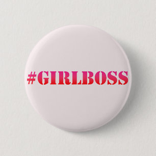 #GirlBoss - rosa - botón de cita divertida