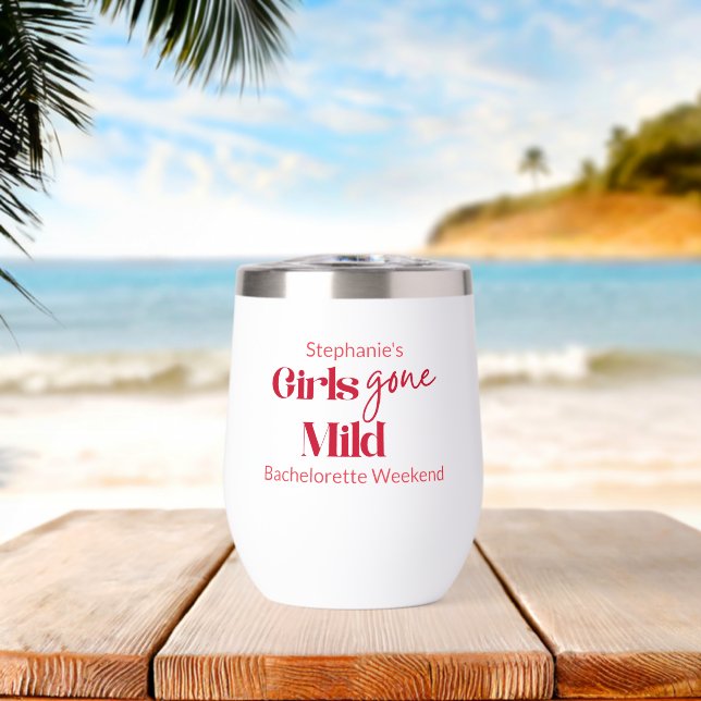 Girls Gone Mild Classic Bachelorette Weekend White (Playa (girada))