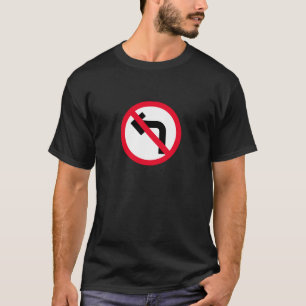 Giro izquierdo Rótulo prohibido   Camiseta oscura 