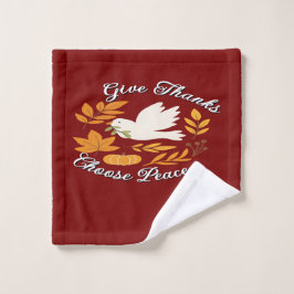 'Give Thanks, Choose Peace' Towel