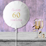 Globo 60 y Fabulous Modern 60th Birthday pink Gold<br><div class="desc">Celebra sesenta años y marca este maravilloso hito de 60 años con moda elegancia moderna y gracia. Personaliza tus accesorios de 60 fiestas añadiendo tu nombre a esta tipografía elegante,  minimalista,  en oro y rosa anunciando que tienes 60 años y que eres Fabuloso.</div>