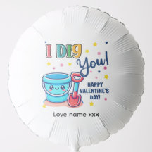 Bucket & Spade Gift idea “I Dig You” Valentine