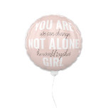 Globo No Estás Solo En Una Cita De Motivación Positiva C<br><div class="desc">No Estás Solo En Una Cita De Motivación Positiva Chica</div>