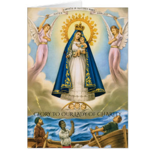 GLORIA A NUESTRA SEÑORA DE CARIDAD