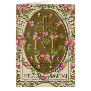 GLORIA A NUESTRA SEÑORA DE LA MEDALLA MIRACULOSA