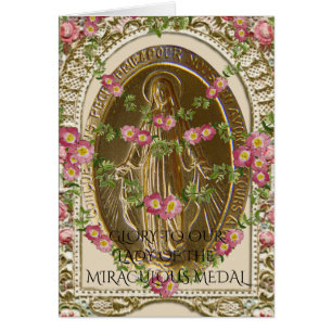 GLORIA A NUESTRA SEÑORA DE LA MEDALLA MIRACULOSA