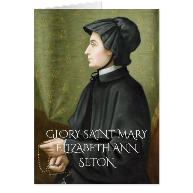 GLORIA A SAINT MARY ELIZABETH ANN SETON (Frente)