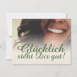 ¡Glücklich steht Dir gut!