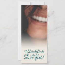 ¡Glücklich steht Dir gut!