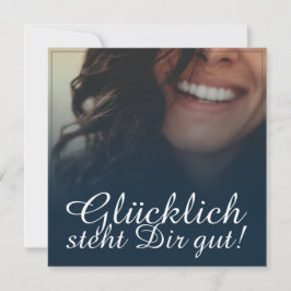 ¡Glücklich steht Dir gut! - Blau
